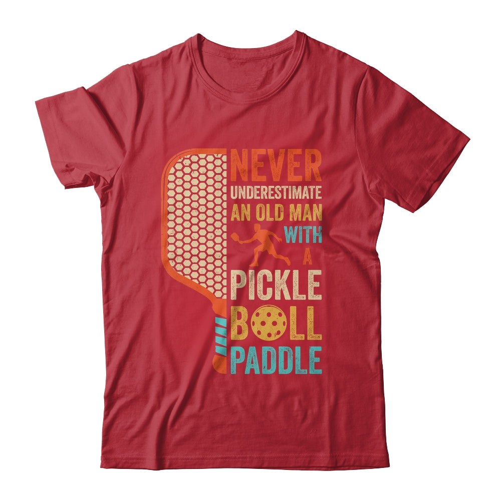 Never Underestimate an Old Man with A Pickleball Paddle Retro Shirt & Hoodie | siriusteestore