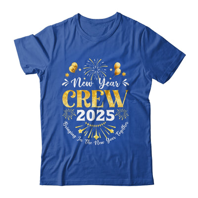 New Year Crew 2025 Bringing In The New Year Together Family Shirt & Hoodie | siriusteestore
