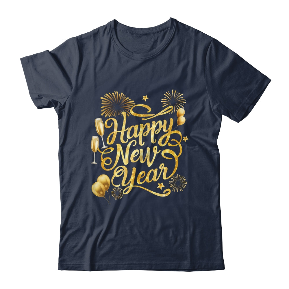 New Years 2025 Eve Party Supplies Happy New Year Fireworks Shirt & Sweatshirt | siriusteestore