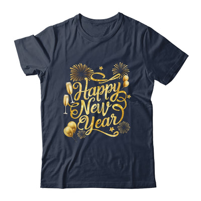 New Years 2025 Eve Party Supplies Happy New Year Fireworks Shirt & Sweatshirt | siriusteestore