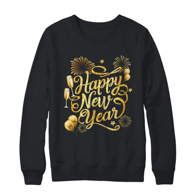 New Years 2025 Eve Party Supplies Happy New Year Fireworks Shirt & Sweatshirt | siriusteestore