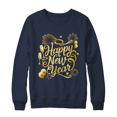 New Years 2025 Eve Party Supplies Happy New Year Fireworks Shirt & Sweatshirt | siriusteestore