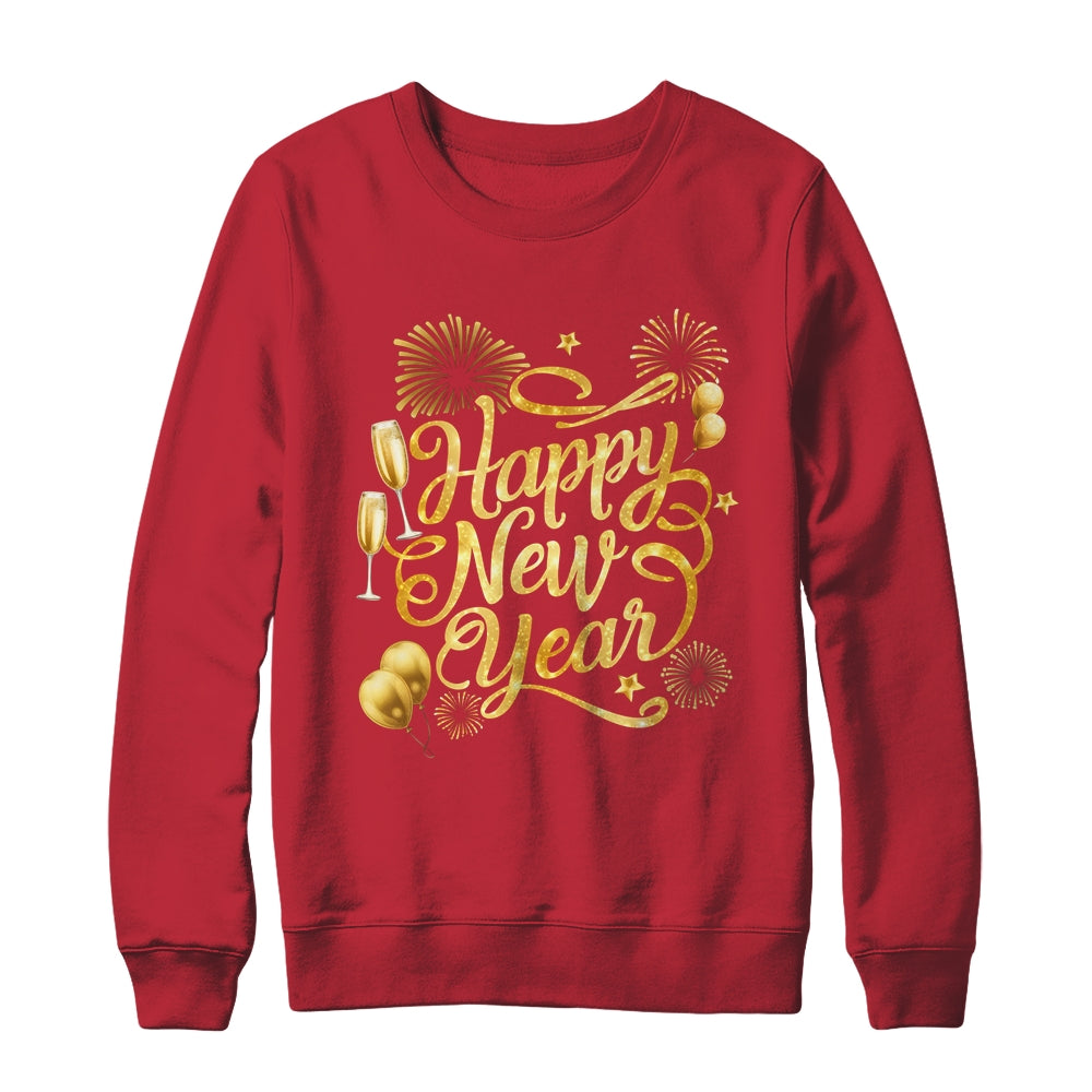 New Years 2025 Eve Party Supplies Happy New Year Fireworks Shirt & Sweatshirt | siriusteestore