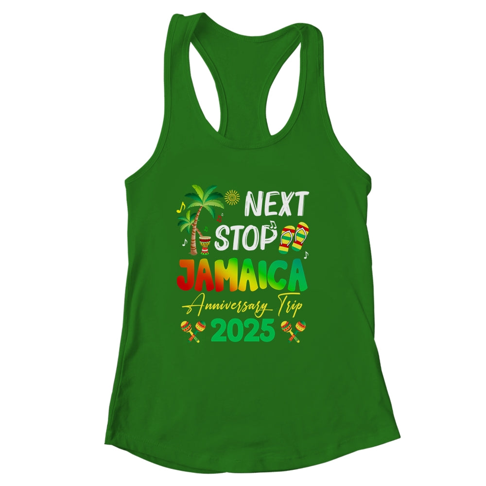 Next Stop Jamaica 2025 Couples Anniversary Family Trip Shirt & Tank Top | siriusteestore