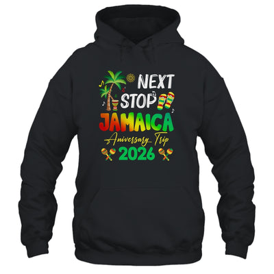 Next Stop Jamaica 2026 Couples Anniversary Family Trip Shirt & Tank Top | siriusteestore