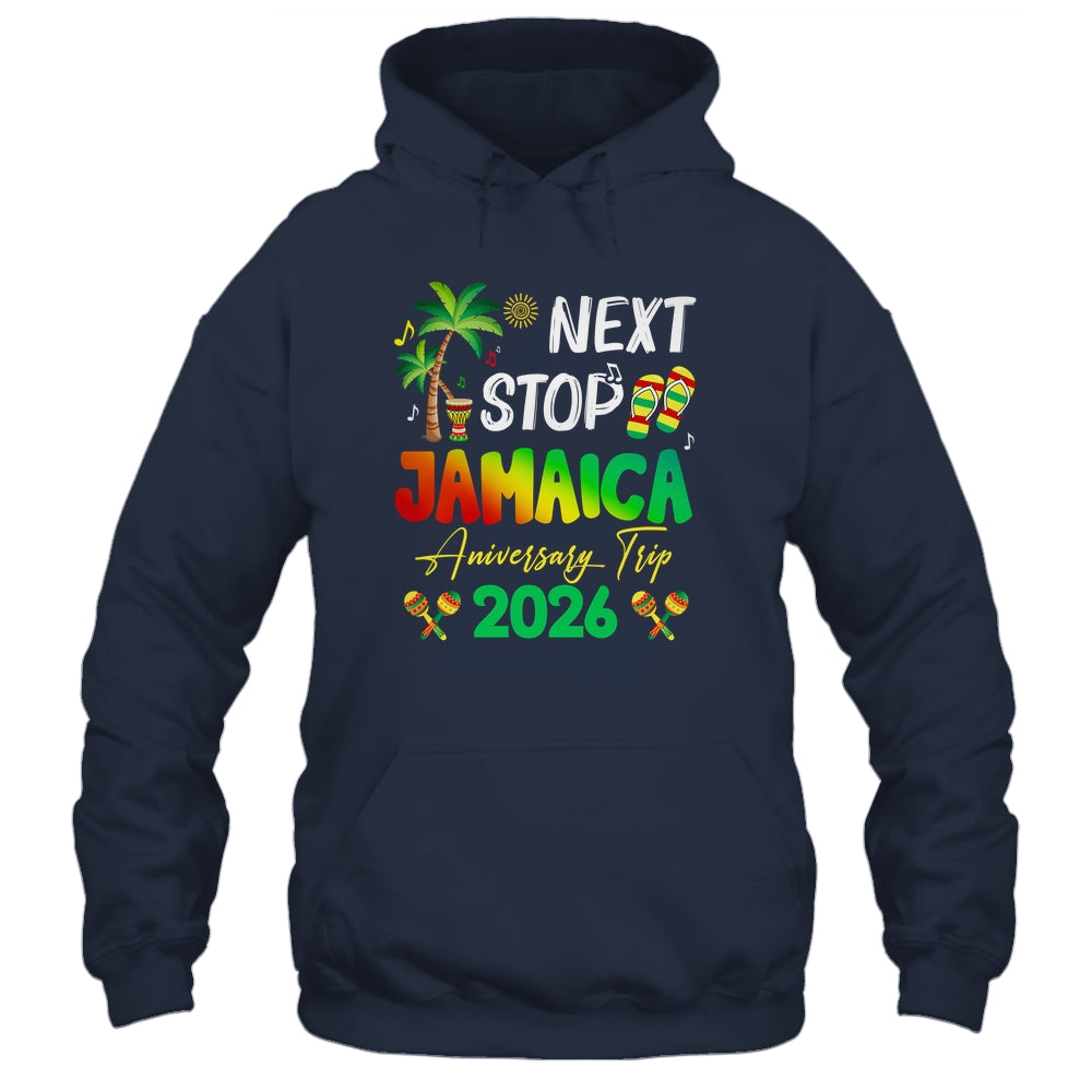 Next Stop Jamaica 2026 Couples Anniversary Family Trip Shirt & Tank Top | siriusteestore