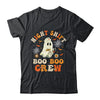 Night Shift Boo Boo Crew Doctor Nurse Ghost Halloween Shirt & Hoodie | siriusteestore