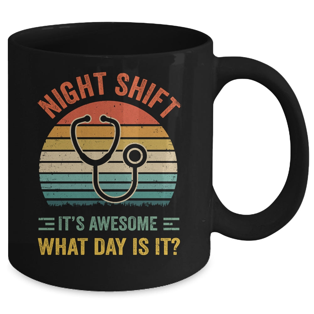Night Shift Funny Nurse Doctor Nursing RN LPN CNA Women Men Mug | siriusteestore