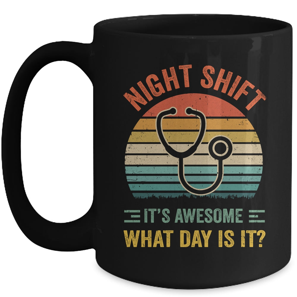 Night Shift Funny Nurse Doctor Nursing RN LPN CNA Women Men Mug | siriusteestore