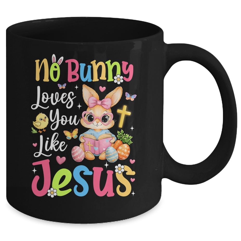 No Bunny Loves You Like Jesus Cute Christian Easter Faith Mug | siriusteestore