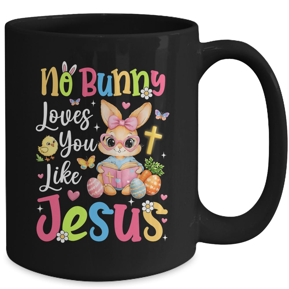 No Bunny Loves You Like Jesus Cute Christian Easter Faith Mug | siriusteestore