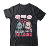 Nothing Beats Reading Book Librarian Rock Paper Scissors Shirt & Hoodie | siriusteestore