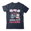 Nothing Beats Reading Book Librarian Rock Paper Scissors Shirt & Hoodie | siriusteestore