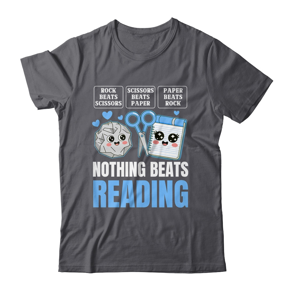 Nothing Beats Reading Rock Paper Scissors Funny Book Lover Shirt & Hoodie | siriusteestore