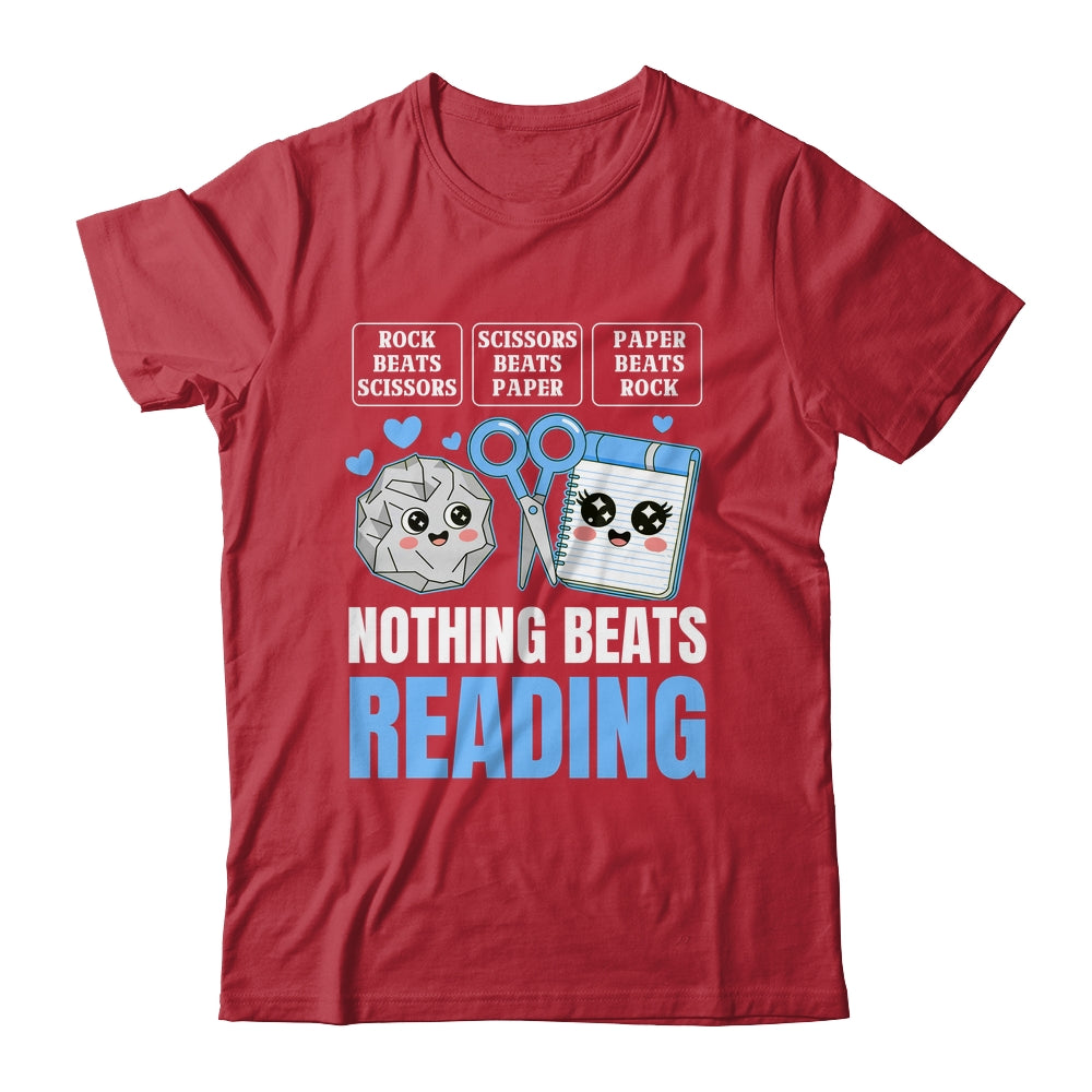 Nothing Beats Reading Rock Paper Scissors Funny Book Lover Shirt & Hoodie | siriusteestore