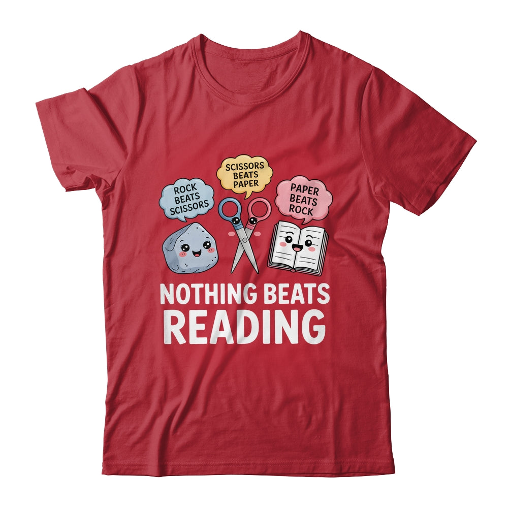 Nothing Beats Reading Rock Paper Scissors Funny Reading Book Shirt & Hoodie | siriusteestore