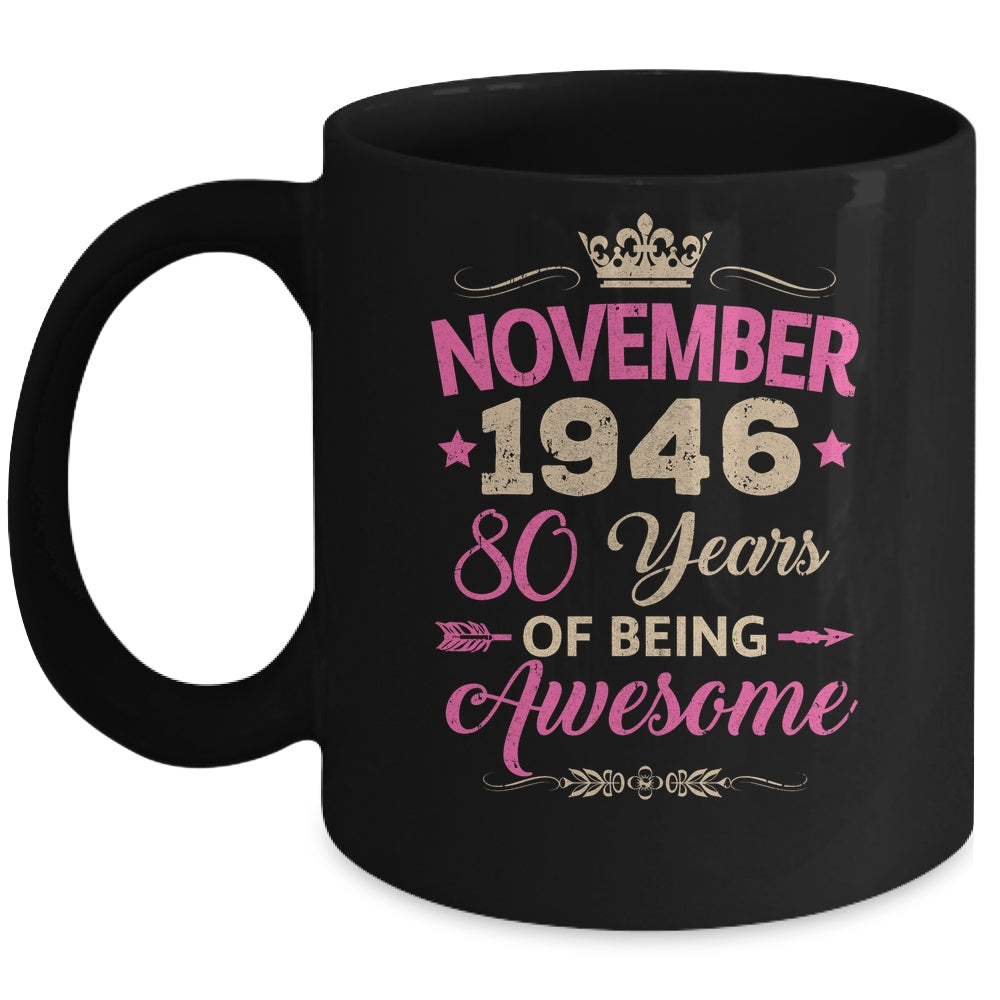 November 1946 80 Years Of Being Awesome Retro 80th Birthday Mug | siriusteestore