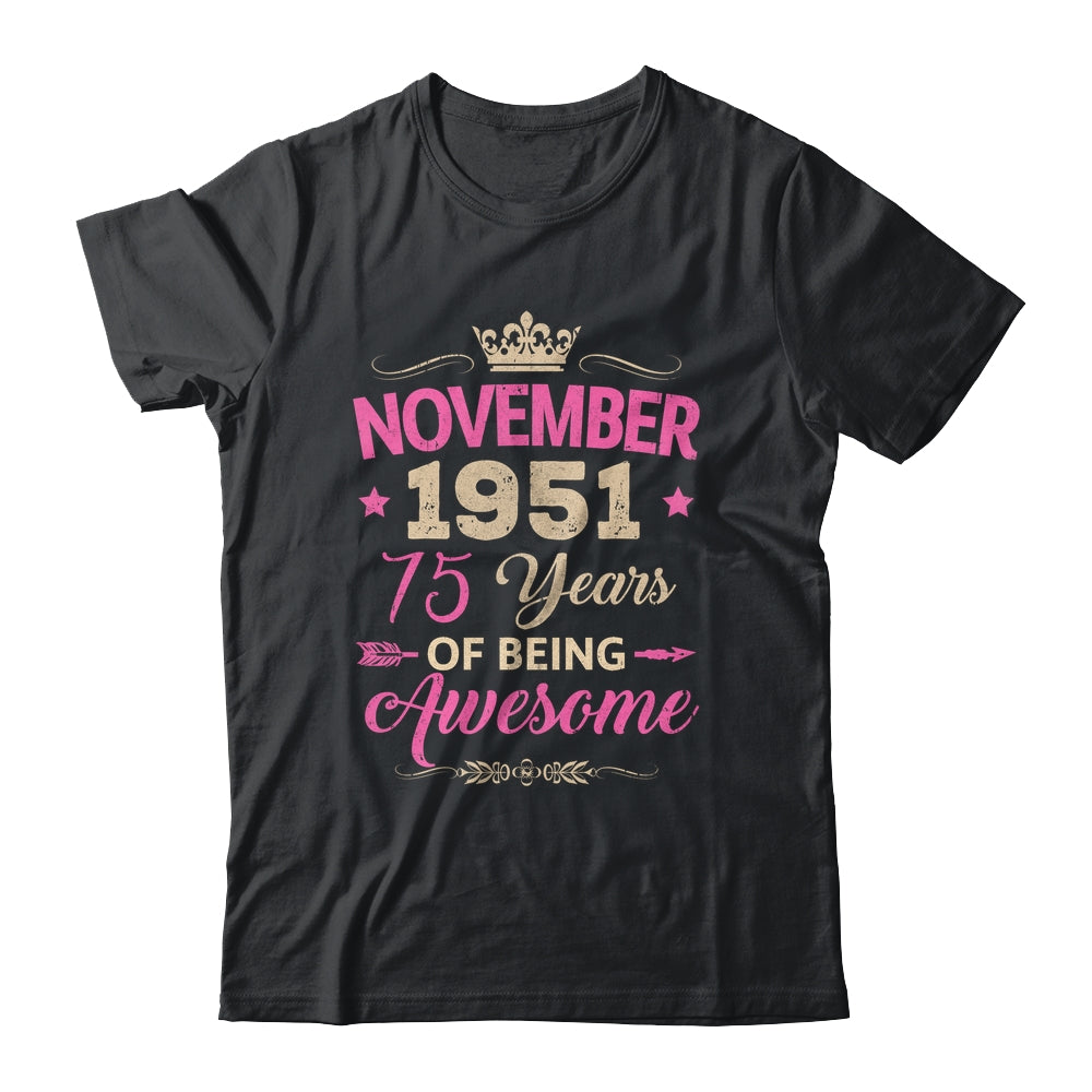November 1951 75 Years Of Being Awesome Retro 75th Birthday Shirt & Tank Top | siriusteestore