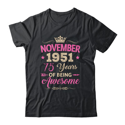 November 1951 75 Years Of Being Awesome Retro 75th Birthday Shirt & Tank Top | siriusteestore