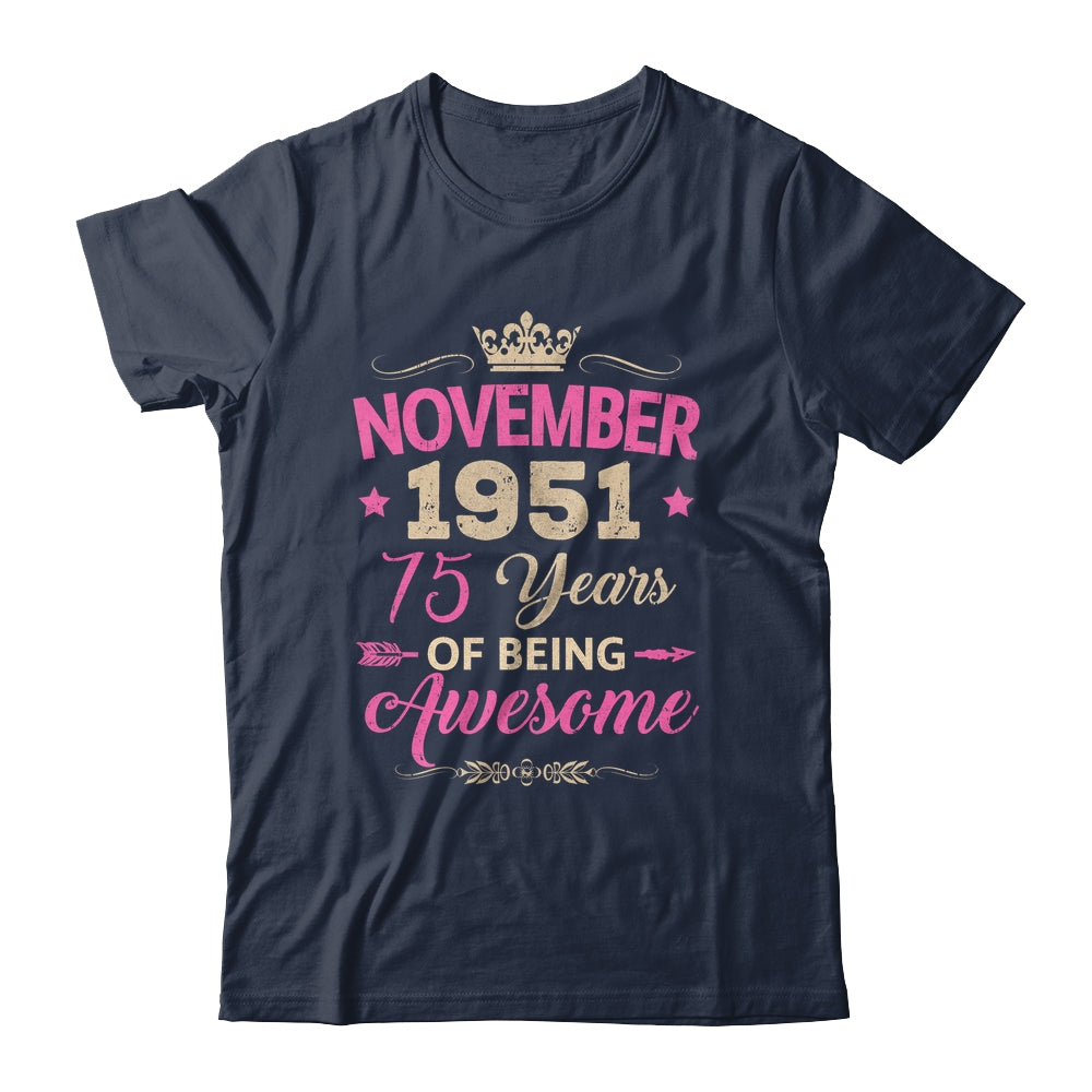 November 1951 75 Years Of Being Awesome Retro 75th Birthday Shirt & Tank Top | siriusteestore