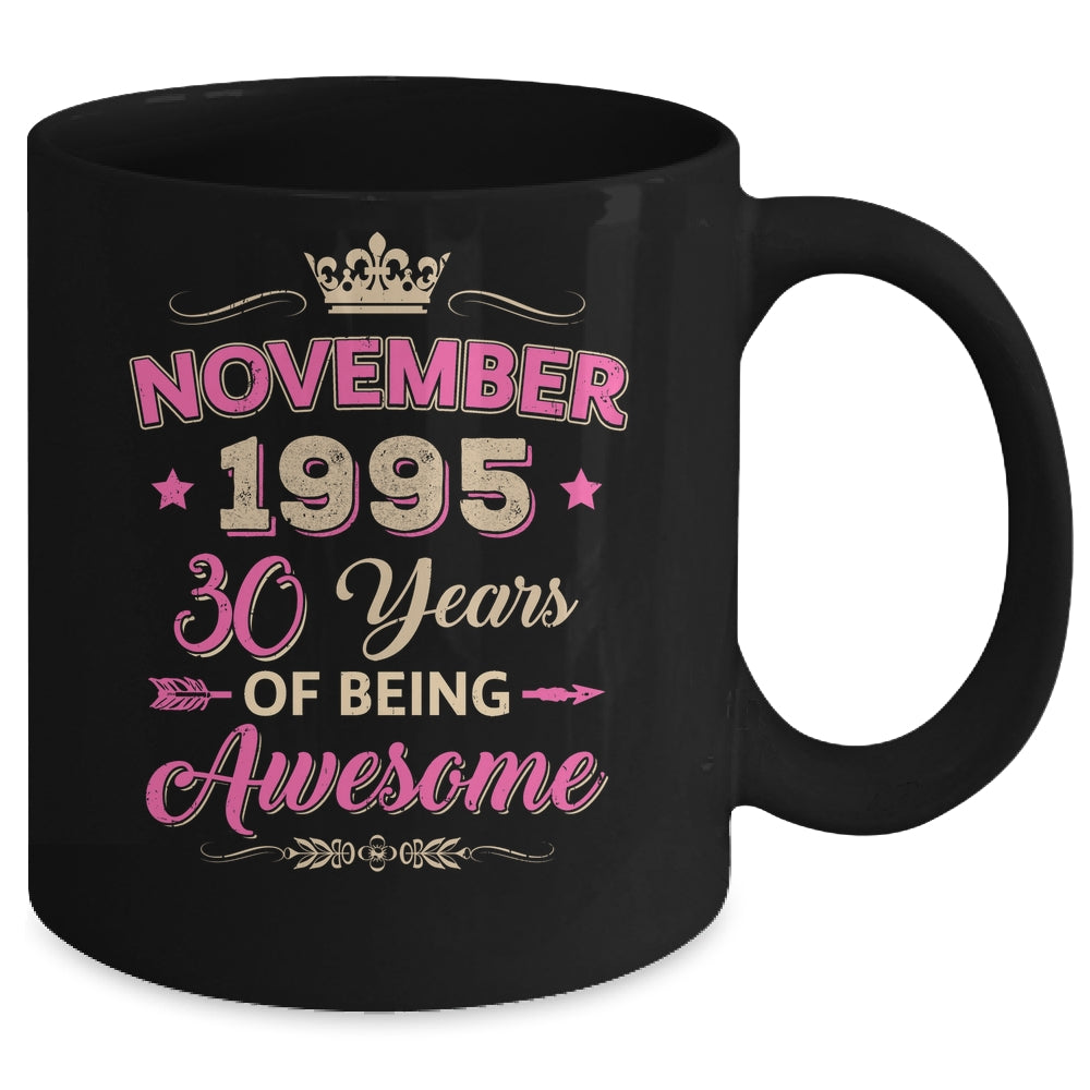 November 1995 30 Years Of Being Awesome Retro 30th Birthday Mug | siriusteestore