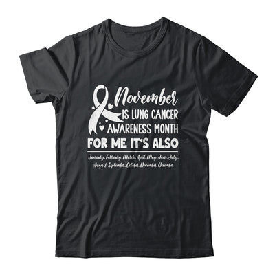 November Is Lung Cancer Awareness Every Month Shirt & Hoodie | siriusteestore