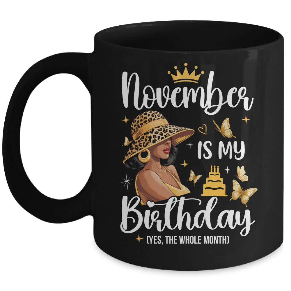 November Is My Birthday African American Woman Birthday Queen Mug | siriusteestore