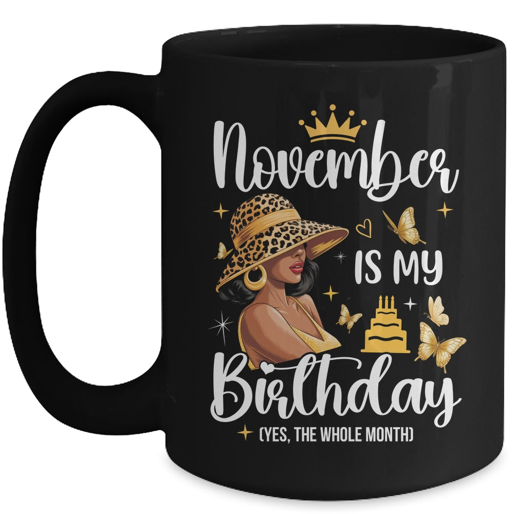 November Is My Birthday African American Woman Birthday Queen Mug | siriusteestore