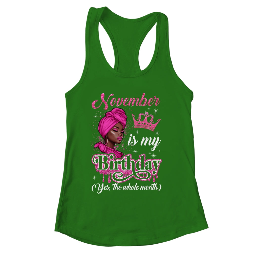 November Is My Birthday African Black Women Birthday Queen Shirt & Tank Top | siriusteestore
