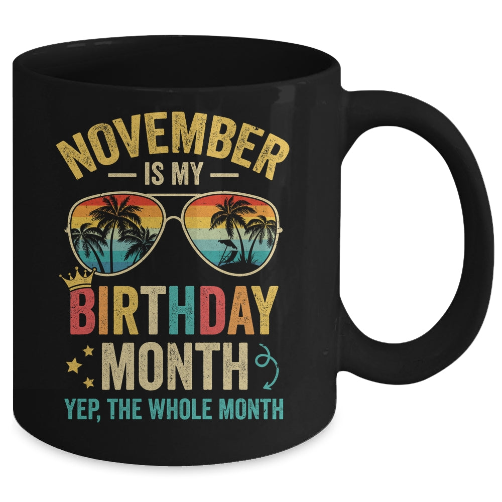 November Is My Birthday Retro Sunglasses Funny Birthday Mug | siriusteestore