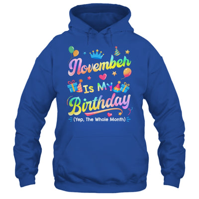 November Is My Birthday Yes The Whole Month Bday Tie Dye Shirt & Tank Top | siriusteestore