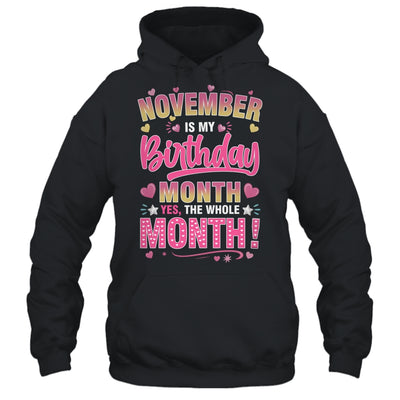 November Is My Birthday Yes The Whole Month For Women Girls Shirt & Tank Top | siriusteestore