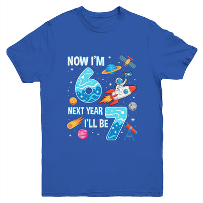 Now I'm 6 Next Year I'll Be 7 Astronaut 7th Birthday Boy Youth Shirt | siriusteestore
