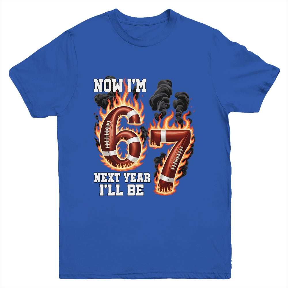 Now I'm 6 Next Year I'll Be 7 Football Drip 7th Birthday Boy Youth Shirt | siriusteestore