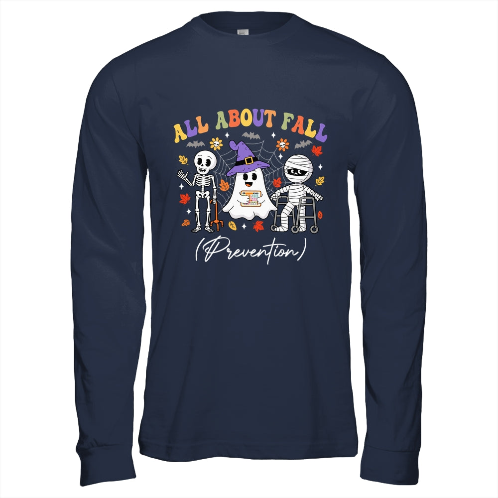 Nurse All About Fall Prevention Fall Physical Therapy PT Shirt & Hoodie | siriusteestore