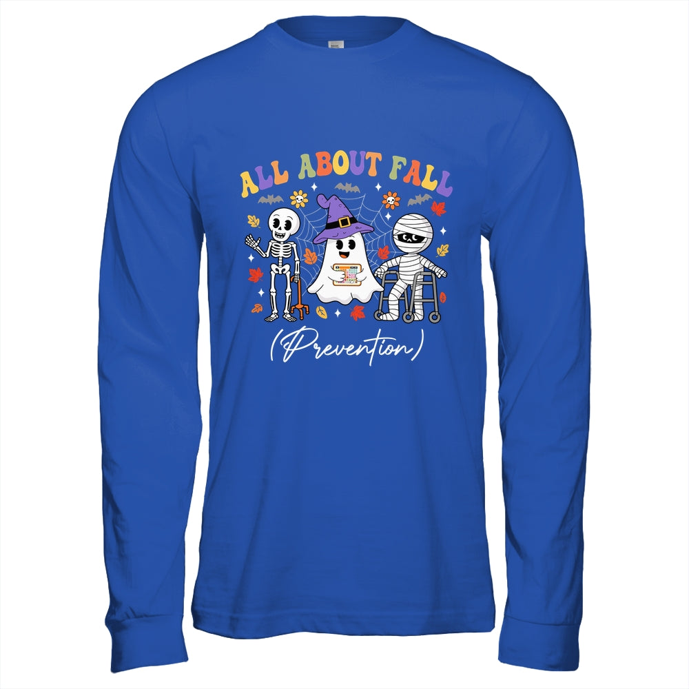 Nurse All About Fall Prevention Fall Physical Therapy PT Shirt & Hoodie | siriusteestore