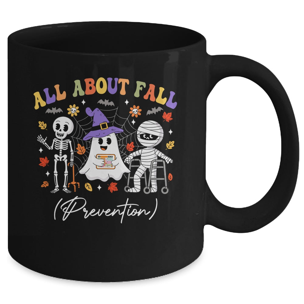 Nurse All About Fall Prevention Fall Physical Therapy PT Mug | siriusteestore