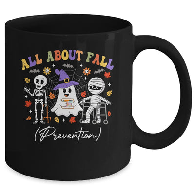 Nurse All About Fall Prevention Fall Physical Therapy PT Mug | siriusteestore