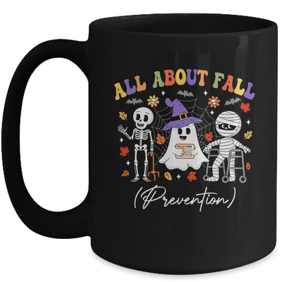 Nurse All About Fall Prevention Fall Physical Therapy PT Mug | siriusteestore