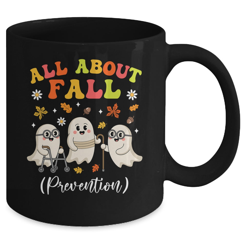 Nurse All About Fall Prevention Fall Physical Therapy PT OT Mug | siriusteestore