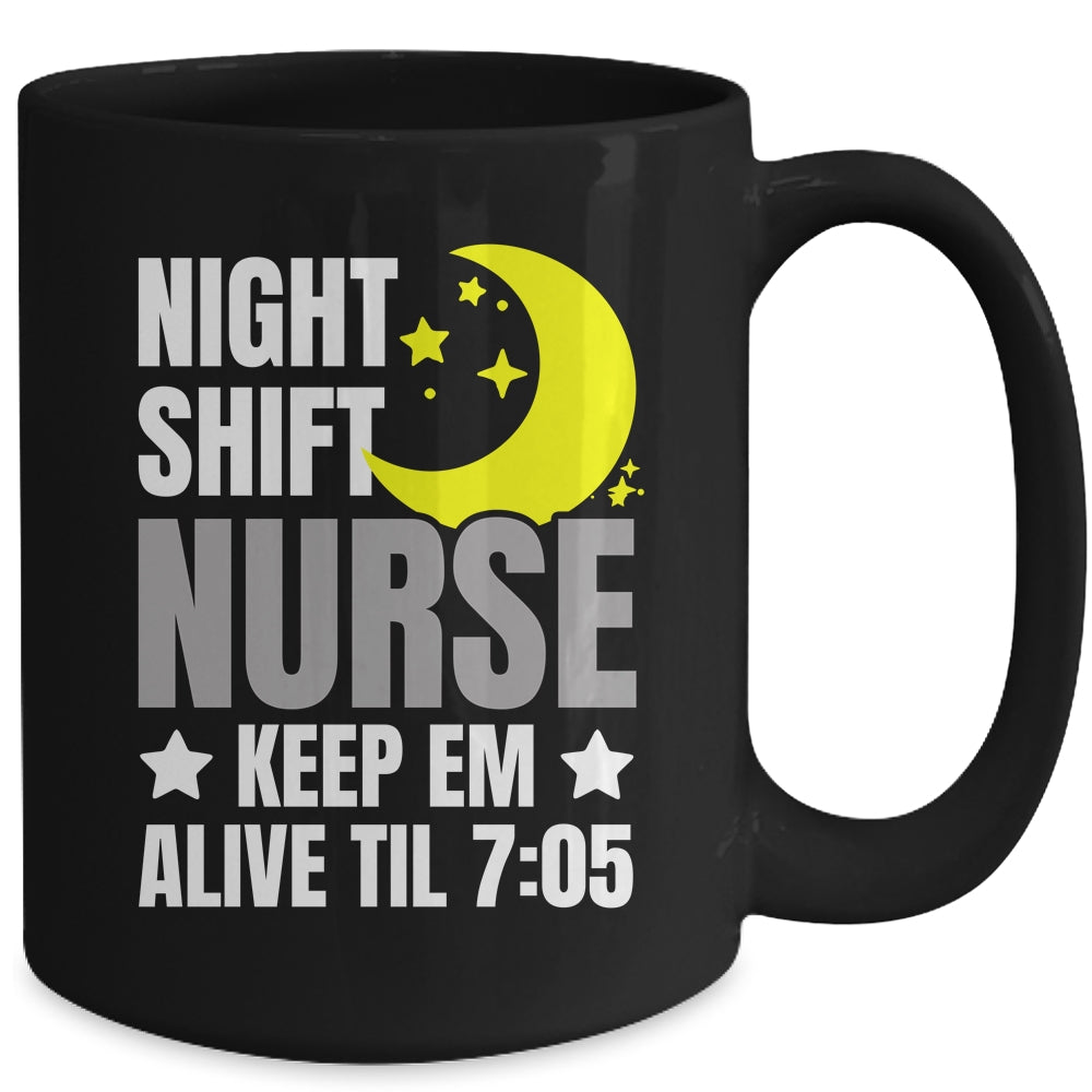 Nurse Night Shift Nursing ER RN CNA Funny Nurse For Wommen Mug | siriusteestore