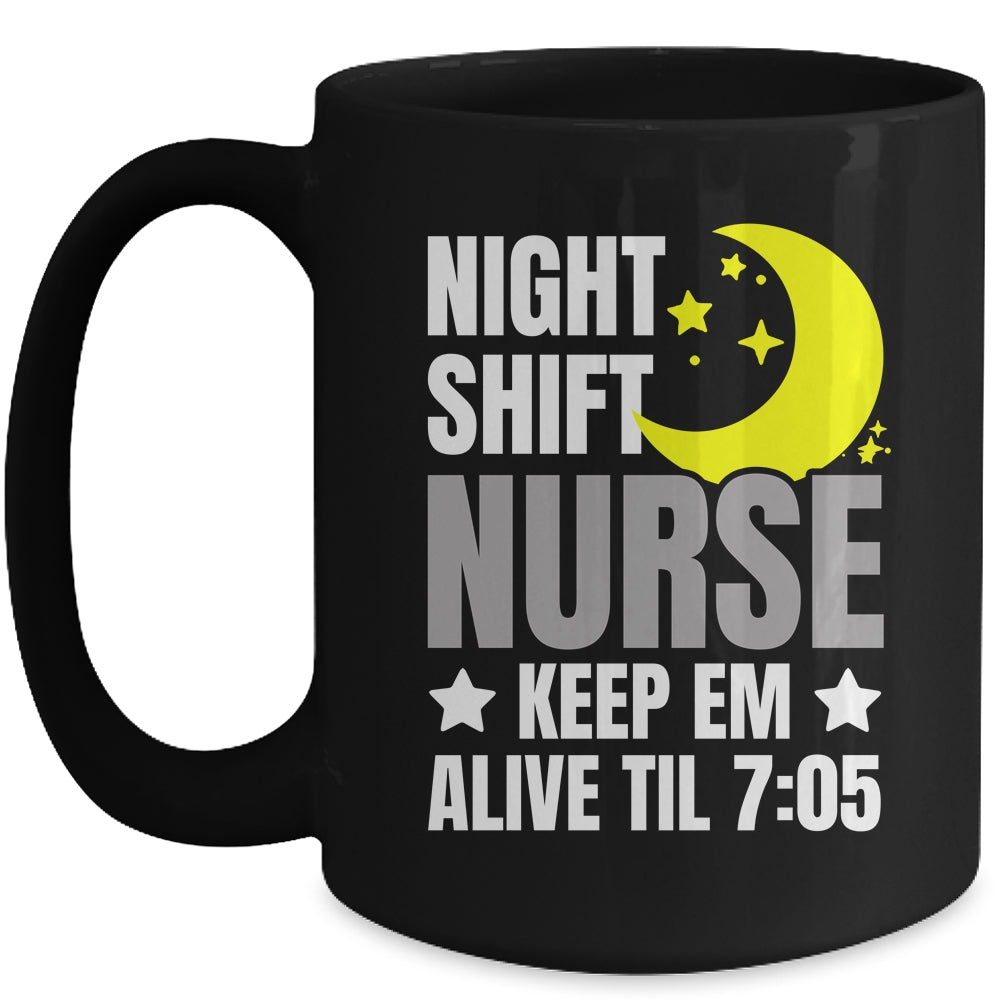 Nurse Night Shift Nursing ER RN CNA Funny Nurse For Wommen Mug | siriusteestore