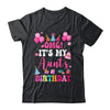 OMG It's My Aunt's Birthday Happy To Me You Niece Nephew Shirt & Hoodie | siriusteestore