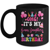 OMG It's My Bonus Daughter's Birthday Happy To Me You Aunt Mug | siriusteestore