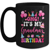OMG It's My Grandma's Birthday Happy To Me You Granddaughter Mug | siriusteestore