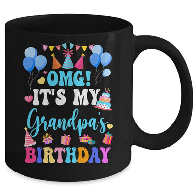 OMG It's My Grandpa's Birthday Happy To Me You Granddaughter Mug | siriusteestore