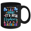 OMG It's My Nephew's Birthday Happy To Me You Aunt Uncle Mug | siriusteestore