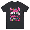 OMG It's My Sister's Birthday Happy To Me You Brother Cousin Youth Shirt | siriusteestore