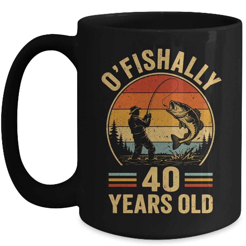 O'fishally 40 Years Old Fisherman 40Th Birthday Fishing Mug | siriusteestore