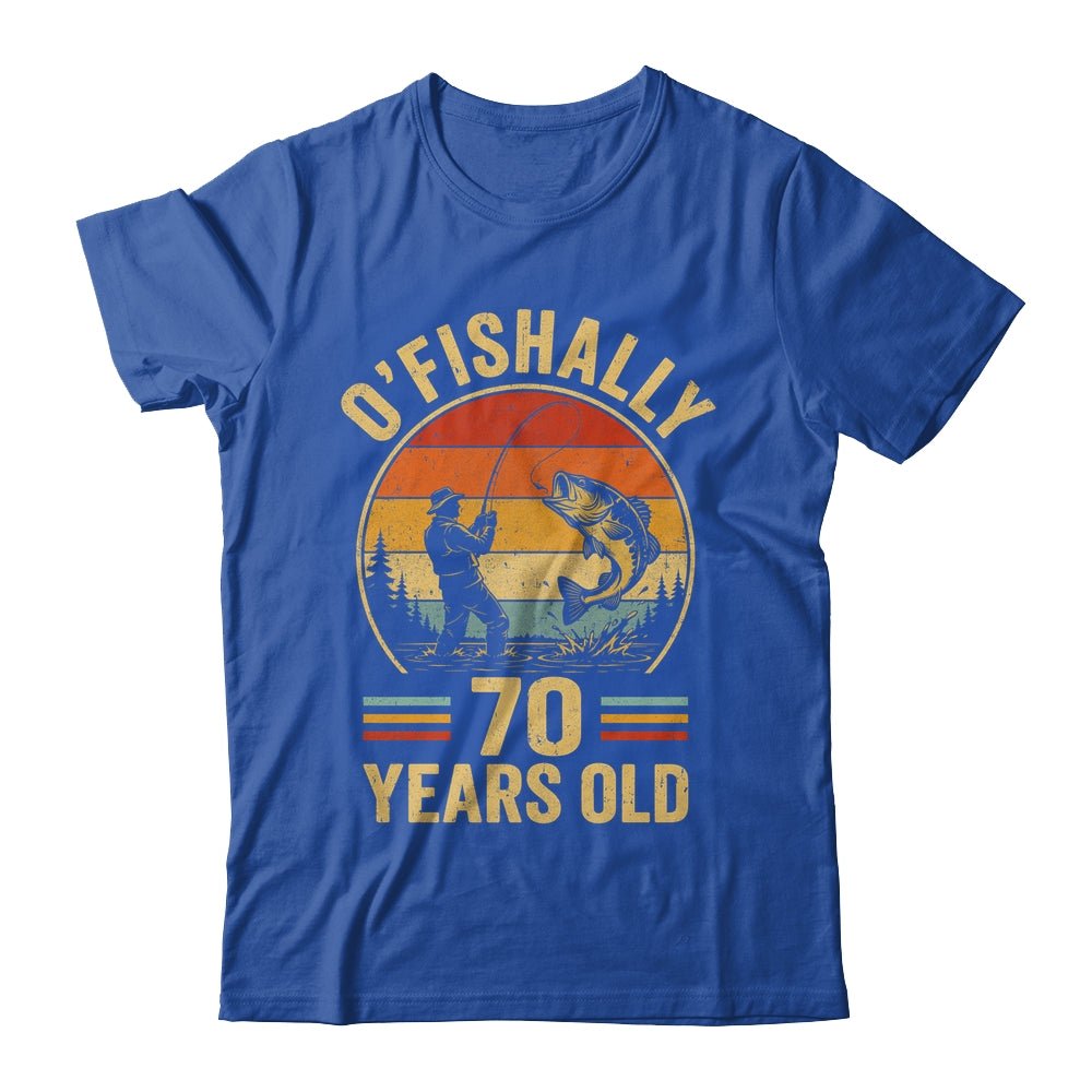 O'fishally 70 Years Old Fisherman 70Th Birthday Fishing Shirt & Hoodie | siriusteestore